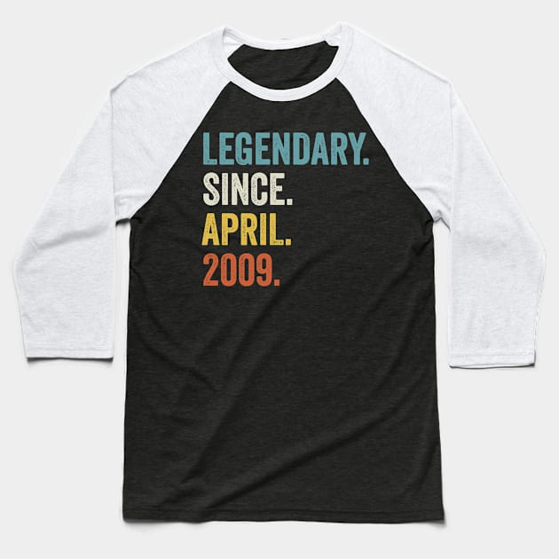 Legendary Since April 2009 13th Birthday Baseball T-Shirt by tobzz